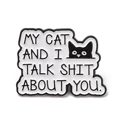 My Cat And I Talk Shit About You Cat Enamel Pins JEWB-B047-01A-1