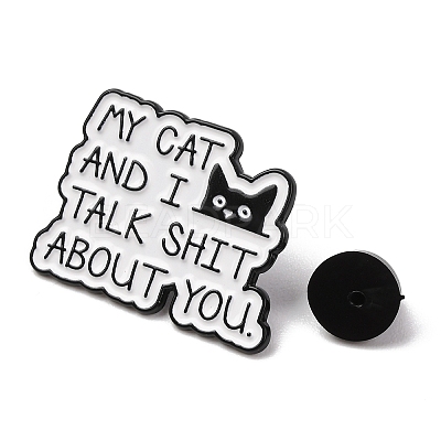 My Cat And I Talk Shit About You Cat Enamel Pins LS-JEWB-B047-01A-1