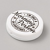 Flat Round with Word Food Grade Eco-Friendly Printed Silicone Focal Beads SIL-SZC0008-07D-2